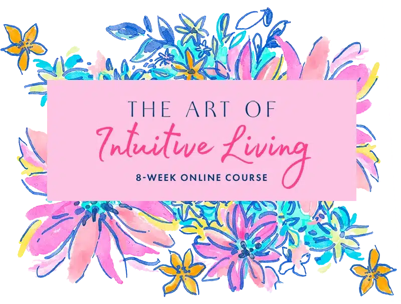 the art of intuitive living 8 week course